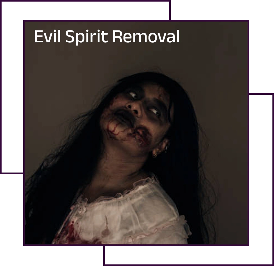 evil spirit removal