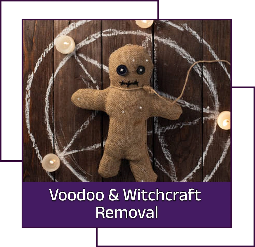 voodoo & witchcraft removal