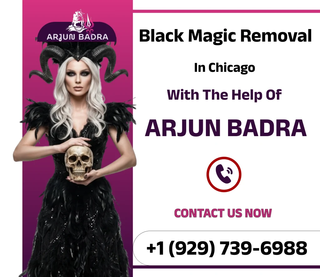 Black Magic Removal in Chicago