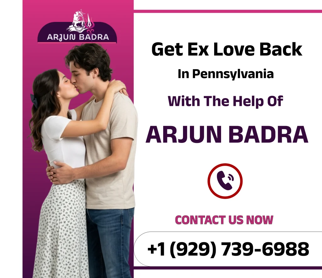 Get Ex Love Back in Pennsylvania